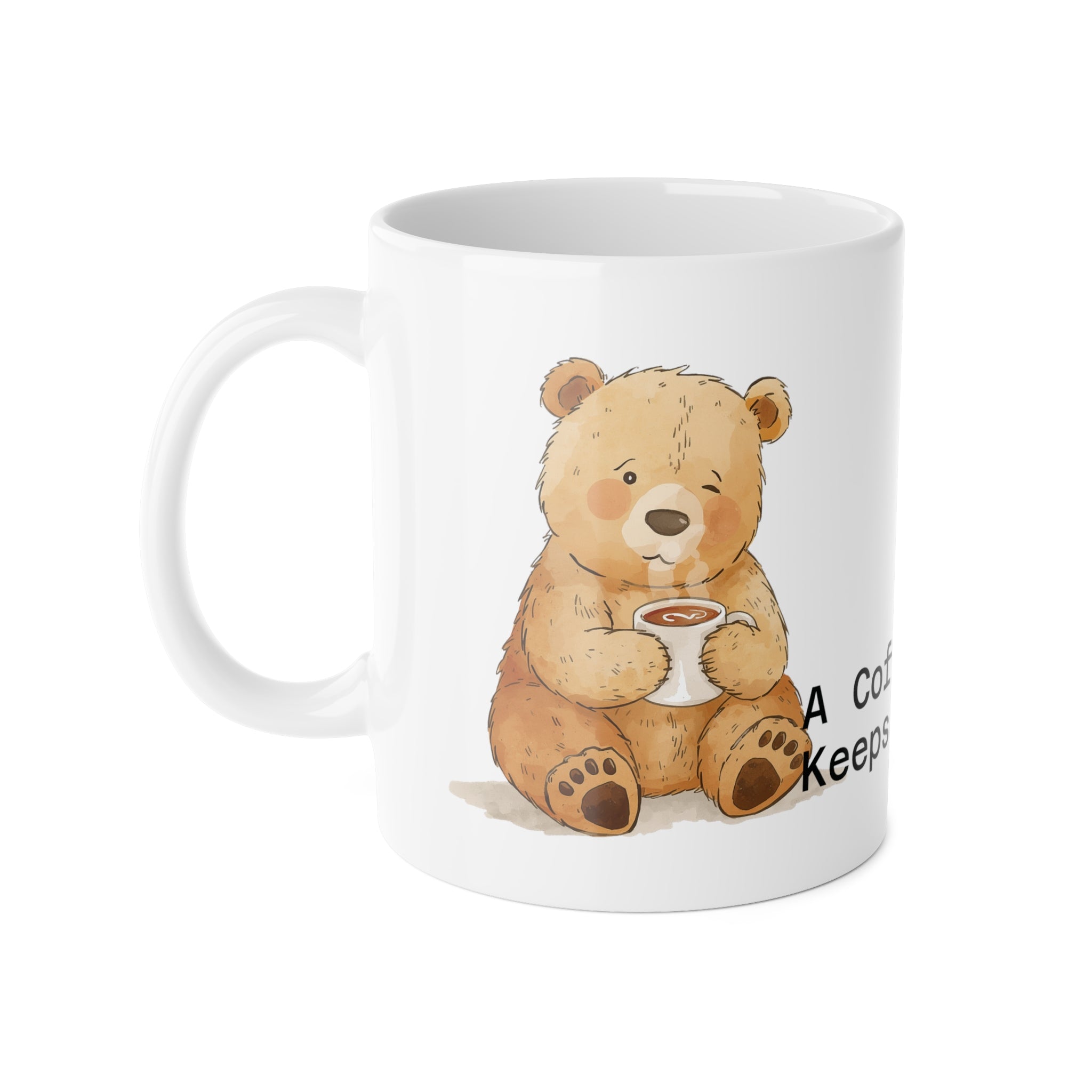 Coffee Bear Mug – "A Coffee A Day, Keeps The Sleepy Away" 11oz Ceramic