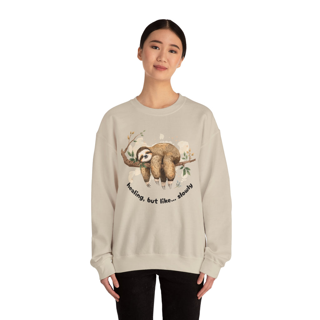 Sloth Crewneck Sweatshirt — Cute 'Healing, But Like... Slowly' Cozy Pullover