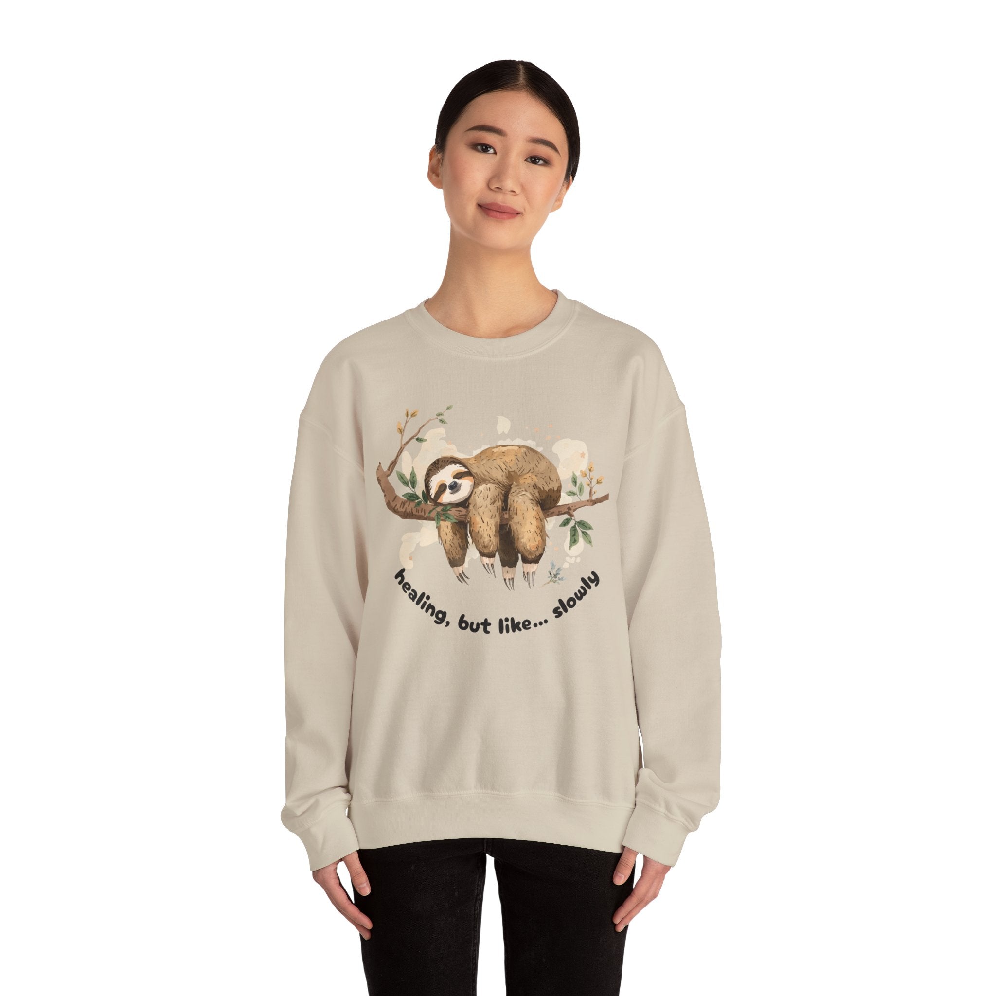 Sloth Crewneck Sweatshirt — Cute 'Healing, But Like... Slowly' Cozy Pullover