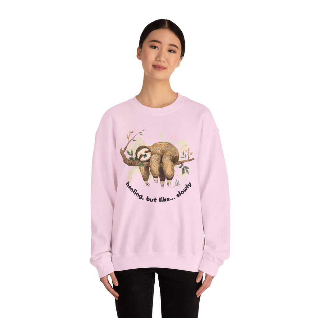 Sloth Crewneck Sweatshirt — Cute 'Healing, But Like... Slowly' Cozy Pullover