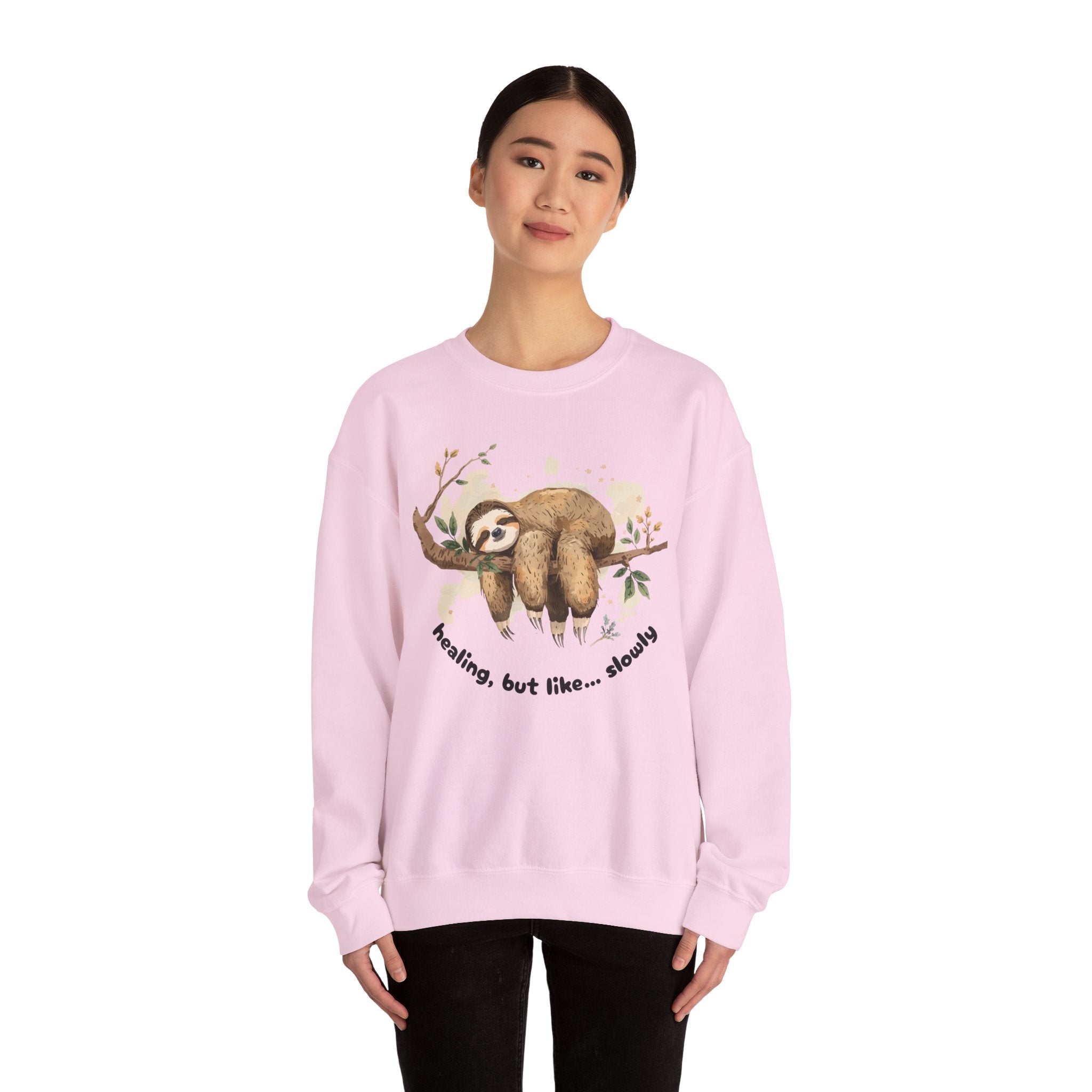 Sloth Crewneck Sweatshirt — Cute 'Healing, But Like... Slowly' Cozy Pullover